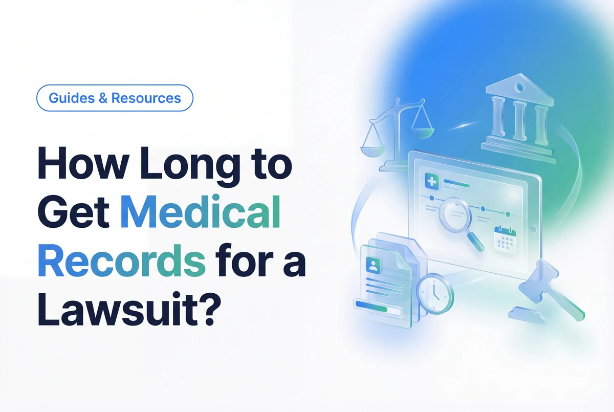 How Long to Get Medical Records for a Lawsuit?